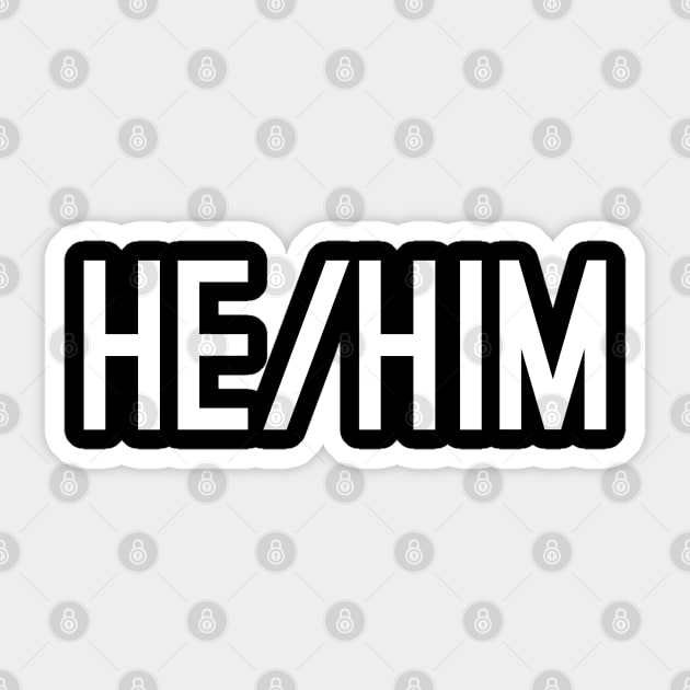 He Him CAPS White Sticker by IdenticalExposure